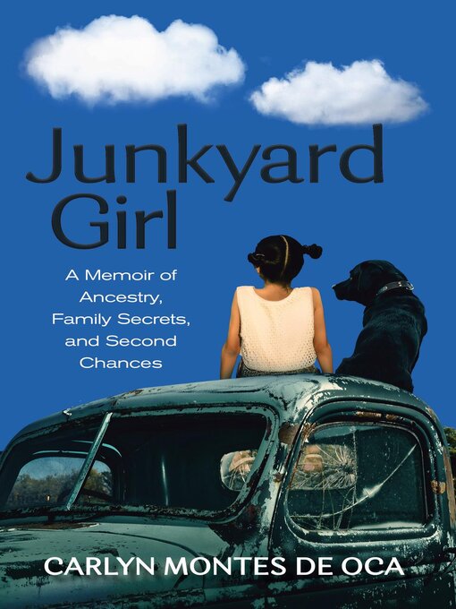 Title details for Junkyard Girl by Carlyn Montes De Oca - Available